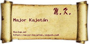 Major Kajetán névjegykártya
